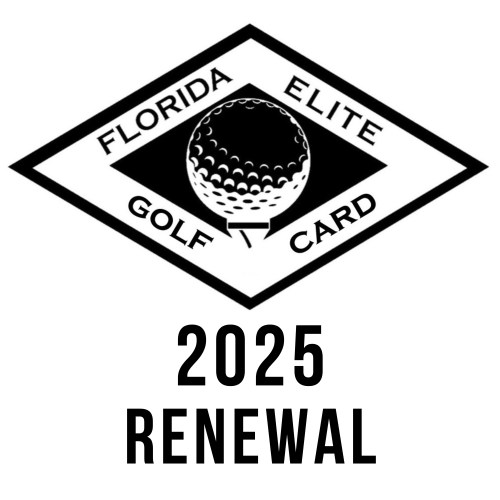 2025 Florida Elite Golf Card - Renewal