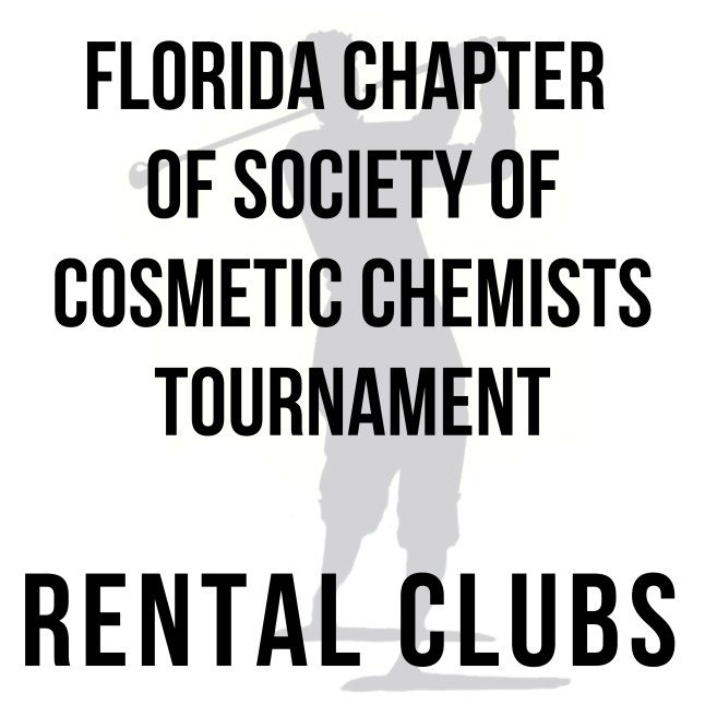 Florida Chapter of Society of Cosmetic Chemists Tournament - Rental Clubs