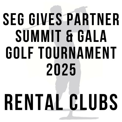 SEG Gives Partner Summit & Gala Golf Tournament 2025
