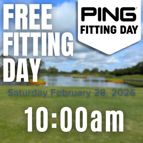 PING fitting day 10:00am